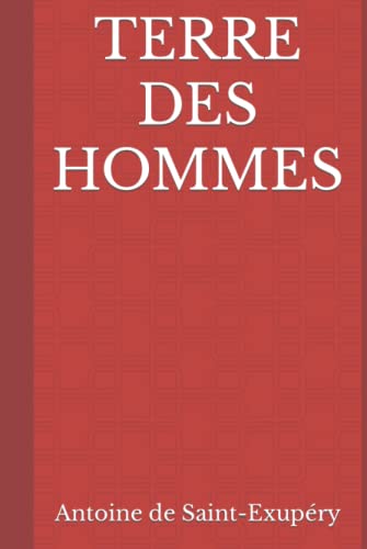 TERRE DES HOMMES von Independently published